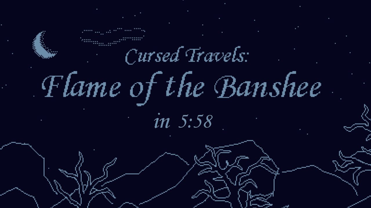 Cursed Travels: Flame of the Banshee | Walkthrough/speedrun in 