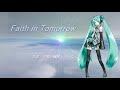 初音ミク  オリジナル 「Faith in Tomorrow」
