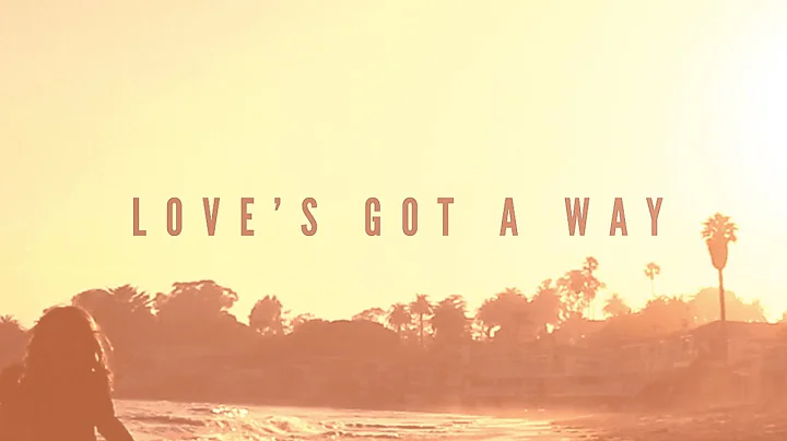 Andrew Ripp - Loves Got A Way (Official Lyric Video)
