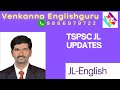 TSPSC JUNIOR LECTURER UPDATES I TSPSC JL Update I JL ENGLISH I VENKANNA ENGLISHGURU I