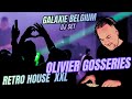 Olivier Gosseries XXL RETRO HOUSE DJ SET By Galaxie Belgium mp3