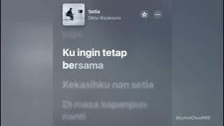 Dikta - Setia (Lirik Lagu)