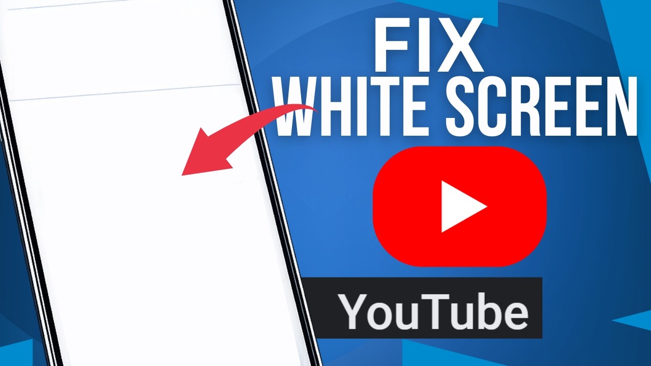 How to Fix YouTube White Screen Problem | YouTube Not Working Fix - YouTube