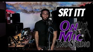 Srt Itt - Struggle Ondamic With Tno Studio Performance
