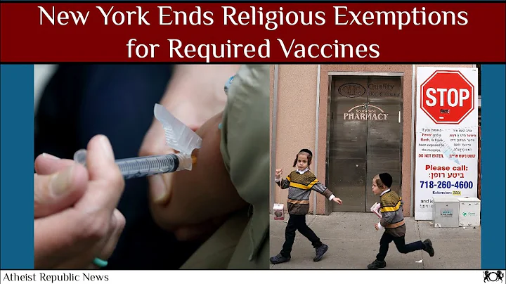 New York Ends Religious Exemptions for Required Vaccines 💉