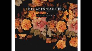 Decades/Failures - The 3 Line
