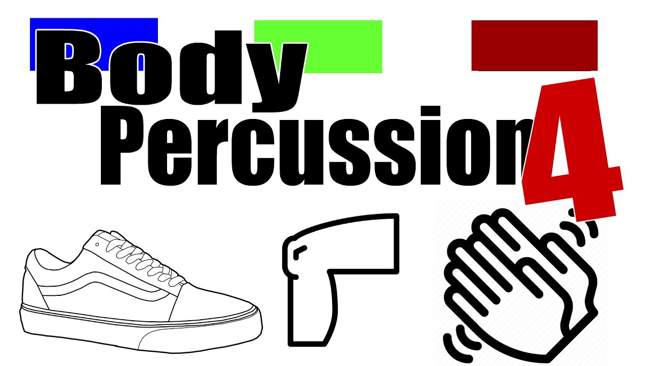 Body Percussion 4 | Stomp, Pat, Clap