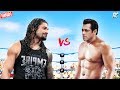 Salman Khan vs Roman Reigns New fight - Salman Khan fight Roman Reigns WWE spoof