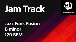Video voorbeeld van "Jazz Funk Fusion Jam Track in B minor "Master Plan" - BJT #25"