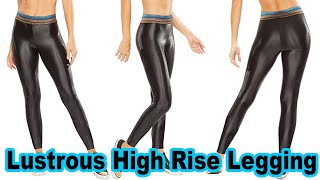 Women's Lustrous High Rise Legging: Figure Forming Legging