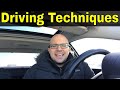6 Driving Techniques That Will Make You An Amazing Driver