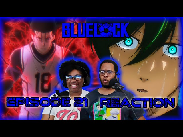 I'm Not There  Bluelock Ep 21 Reaction 