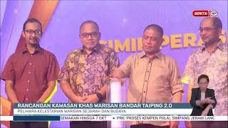9 SEPT 2023 – BERITA WILAYAH –RANCANGAN KAWASAN KHAS WARISAN BANDAR TAIPING 2.0 screenshot 1