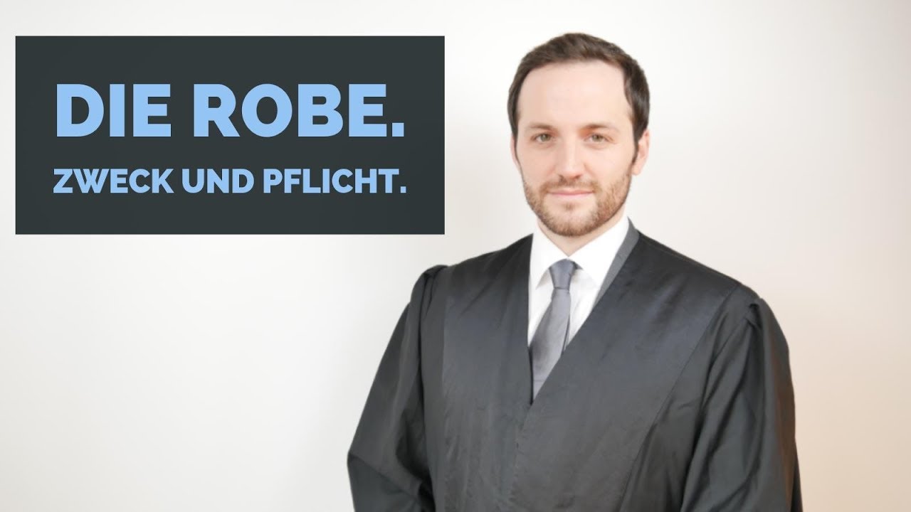 New Die Robe des Anwalts und ihr Zweck. Besteht eine Pflicht? | Beruf Rechtsanwalt #6 | Herr Anwalt