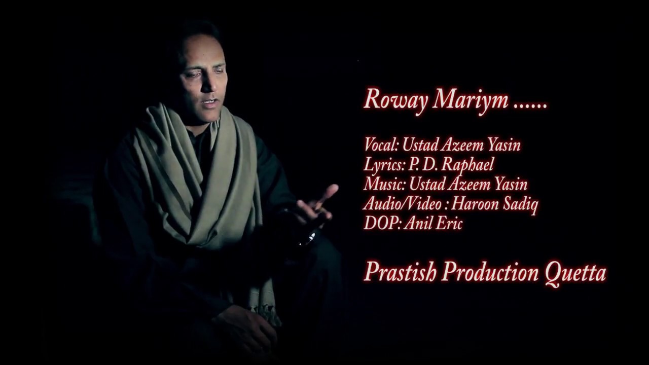 New Saleebi Geet (Roway Mariyum) Ustad Azeem Yasin