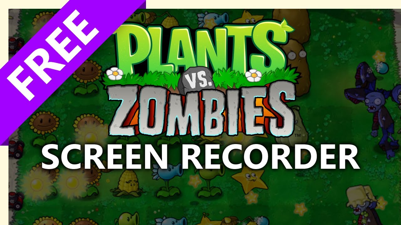 Plants vs Zombies recording software - Bandicam Game Recorder