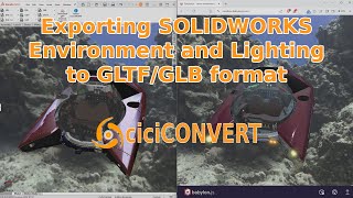 Exporting SOLIDWORKS Environment and Lighting | ciciCONVERT