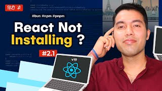 [Solved] React JS v19 Tutorial #2.1 👉 Fixing React Installation Issue & Bun, npm, and pnpm Setup by Thapa Technical 2,848 views 4 days ago 15 minutes