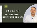 Qualitative research design & its types/Simple Explanation