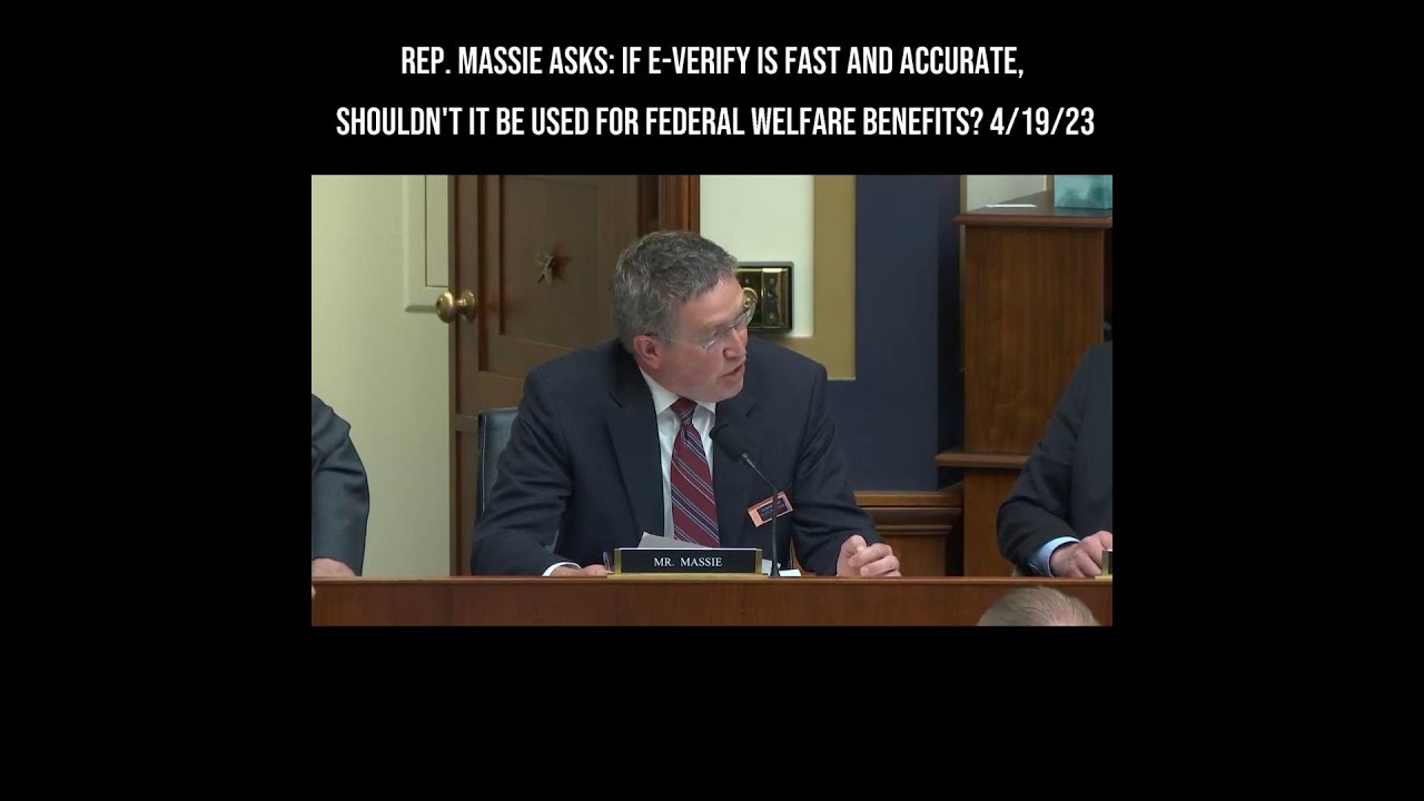 Rep. Massie If EVerify Is Fast and Accurate, Shouldn't It Be Used for