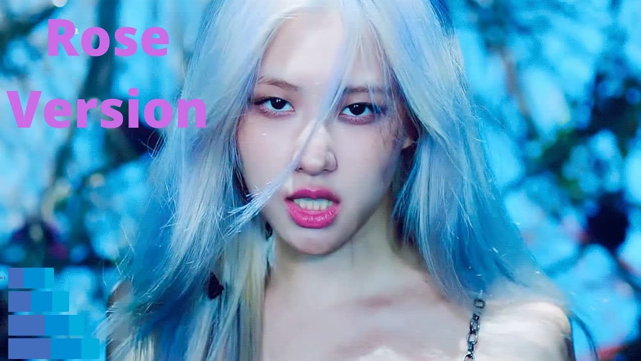 Blackpink How you like that? Rose version - YouTube