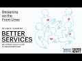 view Designing on the Front Lines Season 2 | Episode 1, Better Services digital asset number 1