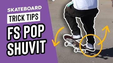 HOW TO ( FS ) FRONTSIDE POP SHUVIT - STEP BY STEP TUTORIAL – SkateHut Trick Tips