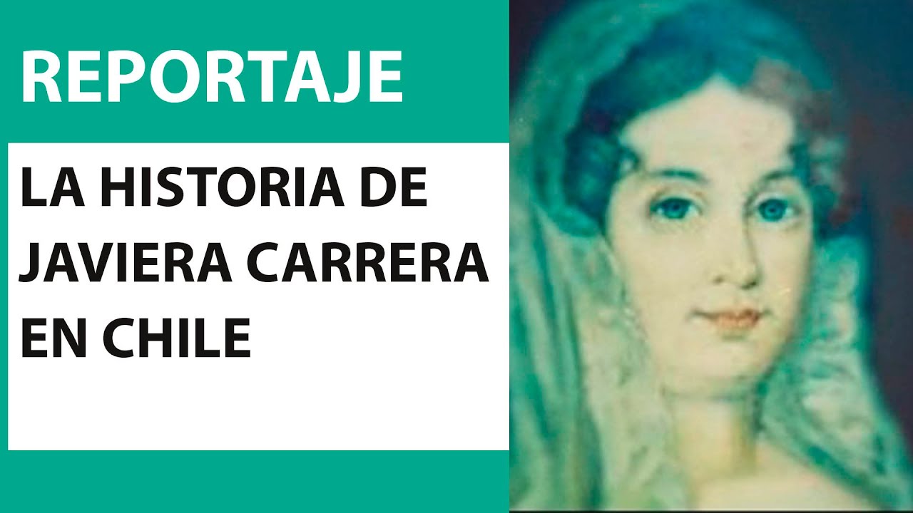 Javiera Carrera | La indomable madre de la patria - YouTube