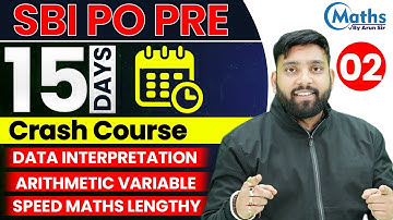 SBI PO PRE 2022  | Maths | 15 Days Crash Course By Arun Singh Rawat | Day - 2 | Maths By Arun Sir