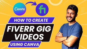 How to Create Fiverr Gig Video using Canva