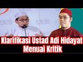 Klarifikasi ustadz adi hidayat menuai kritik tajam