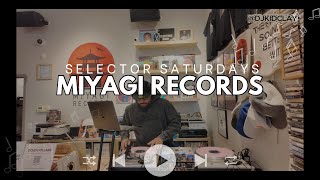 Selector Saturdays | Real Hip Hop DJ Set @ Miyagi Recoords
