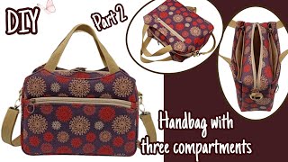 Part 2 DIY Cara Membuat Tas/Hand Bag with Three Compartment Tutorial &amp; Pattern