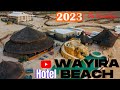  hotel wayira beach on vacation 2023