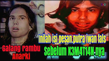 JIWA MANDIRI YANG AKHIRNYA PERGI | KRONOLOGI KEPERGIAN GALANG RAMBU ANARKI PUTRA IWAN FALS