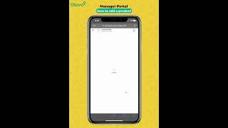 Manager Portal  - HOW TO ADD A PRODUCT