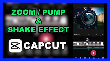 Zoom | Pump | Shake Effect Tutorial in CAPCUT