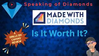 Made With Diamonds - A Drills on Canvas© Review with Bonus Website Vetting