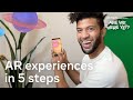 How to Create an AR Experience in 5 Steps (with Don Allen III)