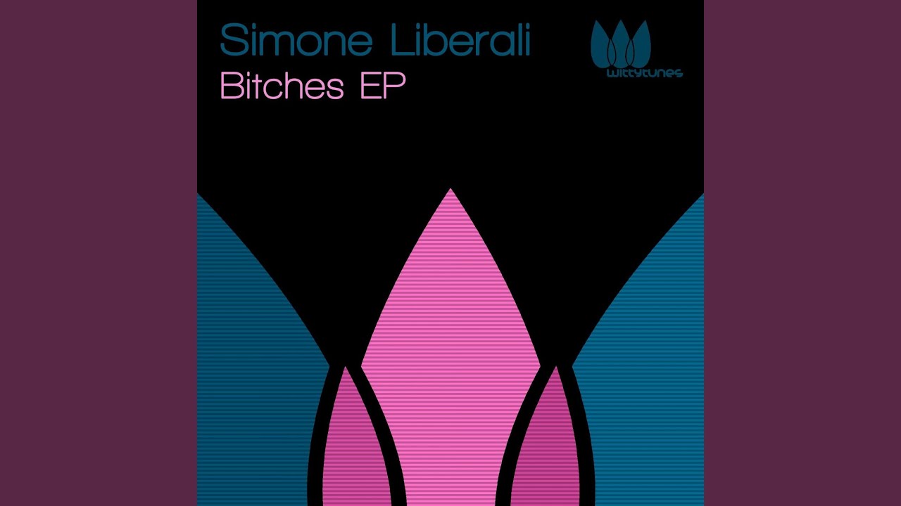 Bitches (Original Mix)