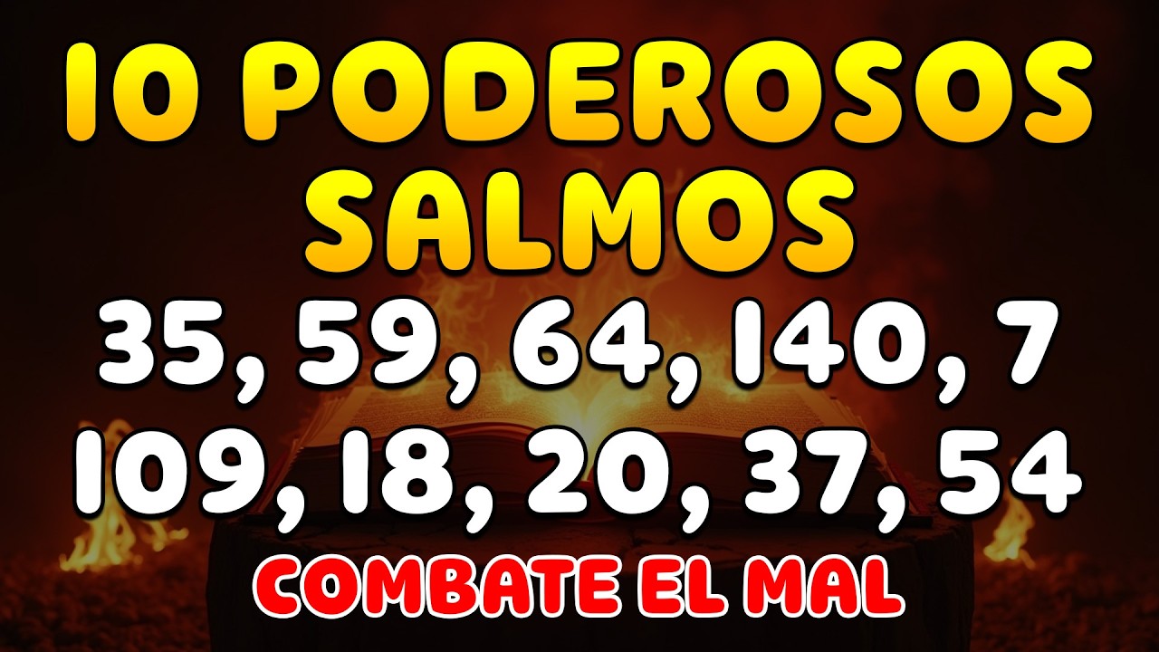 10 PODEROSOS SALMOS Combate el Mal, Destruye Hechizos Negros y Enemigos | MUY FUERTE! NO TE PIERDAS!
