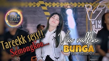 Via Vallen - Bunga - Tarek Ses ... Semongko ( Official MV Viva Music Indonesia )