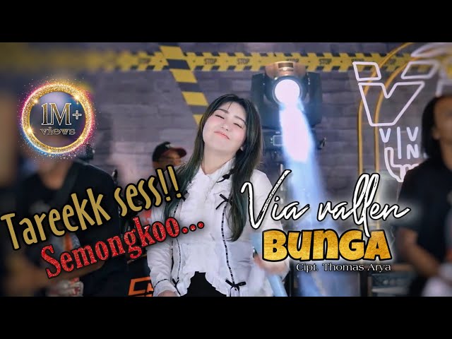 Via Vallen - Bunga - Tarek Ses ... Semongko ( Official MV Viva Music Indonesia ) class=