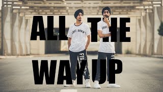 Pure Bhangra - All The Way Up (DJ Twinbeatz) | Hardy & Sahej |