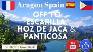 Off To Scarilla Hoz De Jaca And Panticosa Spain Vantrip Continue 