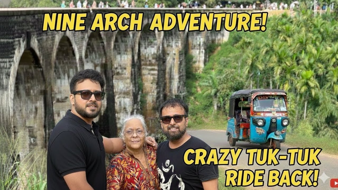 Crazy Hogaya re ! Nine arch Bridge 