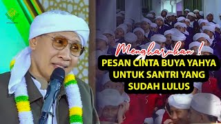 Pesan Buya Yahya untuk Santri yang Sudah Lulus - Hikmah Buya Yahya