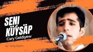 Çary Geldiýew - Seni Kuysap | Türkmen Gitara Aýdymlary | Cary Geldiyew Gitara | No Lyrics