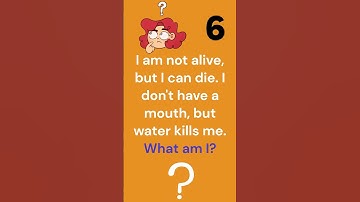 Riddles! I am not alive, but I can die...