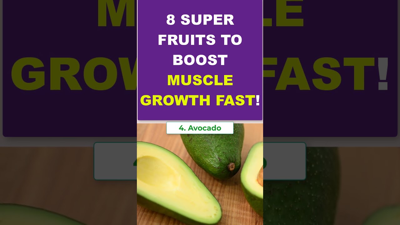 8 Best Fruits For Building Muscles 